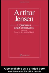 cover of the book Arthur Jensen: Consensus And Controversy 