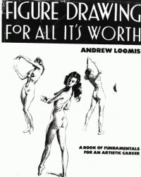 cover of the book Figure Drawing for All It's Worth 