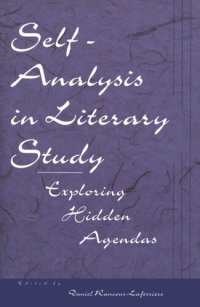 cover of the book Self-Analysis in Literary Study: Exploring Hidden Agendas