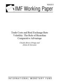 cover of the book Trade Costs and Real Exchange Rate Volatility: The Role of Ricardian Comparative Advantage