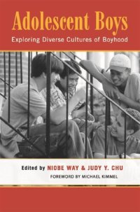 cover of the book Adolescent Boys: Exploring Diverse Cultures of Boyhood