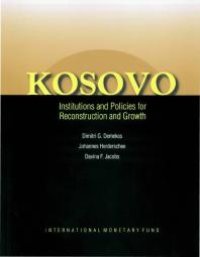 cover of the book Kosovo: Institutions and Policies for Reconstruction and Growth