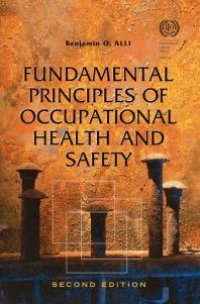 cover of the book Fundamental Principles of Occupational Health and Safety