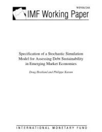 cover of the book Specification of a Stochastic Simulation Model for Assessing Debt Sustainability in Emerging Market Economies