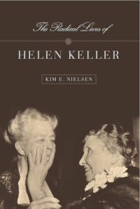 cover of the book The Radical Lives of Helen Keller