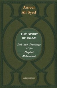 cover of the book The Spirit of Islam or The Life and Teachings of Mohammad