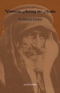 cover of the book Ventures Among the Arabs in Desert, Tent and Town