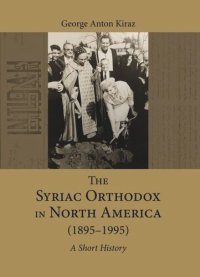 cover of the book The Syriac Orthodox in North America (1895–1995): A Short History