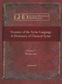 cover of the book Treasure of the Syriac Language: A Dictionary of Classical Syriac