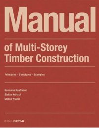 cover of the book Manual of Multistorey Timber Construction: Principles – Constructions – Examples