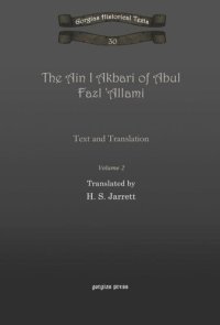 cover of the book The Ain I Akbari of Abul Fazl 'Allami: Text and Translation