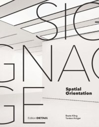 cover of the book Signage - Spatial Orientation: Interdisciplinary work at the gateway to design