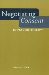 cover of the book Negotiating Consent in Psychotherapy