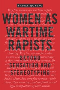 cover of the book Women as Wartime Rapists: Beyond Sensation and Stereotyping