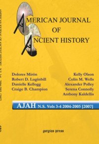 cover of the book American Journal of Ancient History (New Series 3-4, 2004-2005 [2007]): 3-4