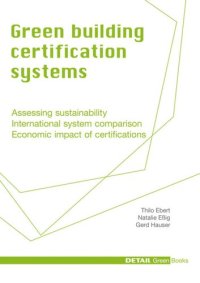 cover of the book Green Building Certification Systems: Assessing sustainability - International system comparison - Economic impact of certifications