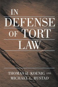 cover of the book In Defense of Tort Law