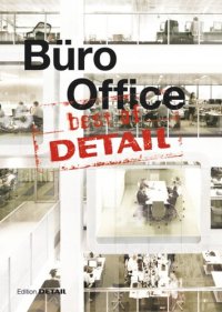 cover of the book best of Detail: Büro/Office: Ausgewählte Büro-Highlights aus DETAIL / Selected office highlights from DETAIL