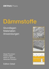 cover of the book Dämmstoffe: Grundlagen, Materialien, Anwendungen