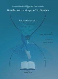 cover of the book Homilies on the Gospel of St. Matthew: Part II: Homilies 26–58