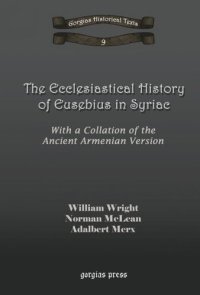 cover of the book The Ecclesiastical History of Eusebius in Syriac