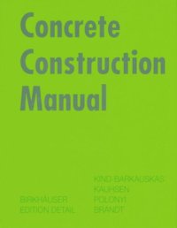 cover of the book Concrete Construction Manual