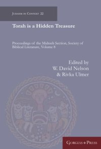 cover of the book Torah is a Hidden Treasure: Proceedings of the Midrash Section, Society of Biblical Literature