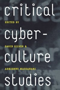 cover of the book Critical Cyberculture Studies