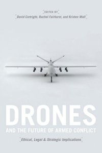 cover of the book Drones and the Future of Armed Conflict: Ethical, Legal, and Strategic Implications