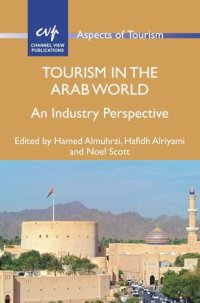 cover of the book Tourism in the Arab World: An Industry Perspective