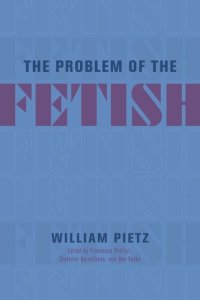 cover of the book The Problem of the Fetish