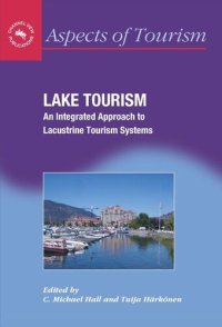 cover of the book Lake Tourism: An Integrated Approach to Lacustrine Tourism Systems