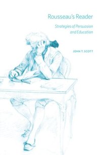 cover of the book Rousseau's Reader: Strategies of Persuasion and Education