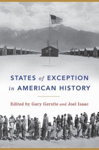 cover of the book States of Exception in American History