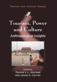 cover of the book Tourism, Power and Culture: Anthropological Insights