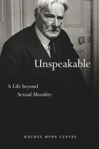 cover of the book Unspeakable: A Life beyond Sexual Morality