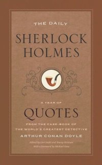 cover of the book The Daily Sherlock Holmes: A Year of Quotes from the Case-Book of the World’s Greatest Detective