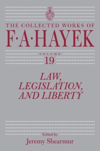 cover of the book Law, Legislation, and Liberty, Volume 19