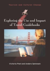 cover of the book Exploring the Use and Impact of Travel Guidebooks