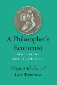 cover of the book A Philosopher's Economist: Hume and the Rise of Capitalism