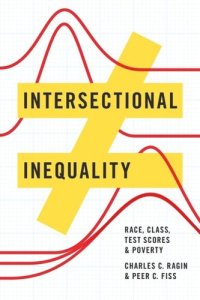 cover of the book Intersectional Inequality: Race, Class, Test Scores, and Poverty