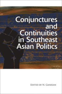 cover of the book Conjunctures and Continuities in Southeast Asian Politics