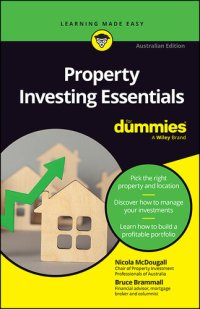 cover of the book Property Investing Essentials For Dummies: Australian Edition