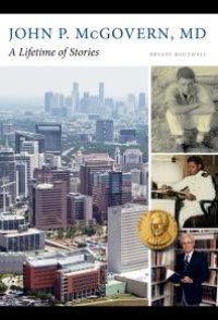 cover of the book John P. McGovern, MD: A Lifetime of Stories