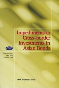 cover of the book Impediments to Cross-Border Investments in Asian Bonds