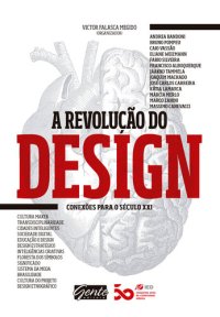 cover of the book A revolução do design: Conexões para o século XXI