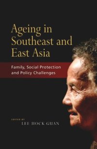 cover of the book Ageing in Southeast and East Asia: Family, Social Protection, Policy Challenges