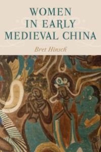 cover of the book Women in Early Medieval China