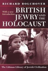 cover of the book British Jewry and the Holocaust: With a New Introduction