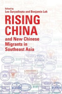 cover of the book Rising China and New Chinese Migrants in Southeast Asia